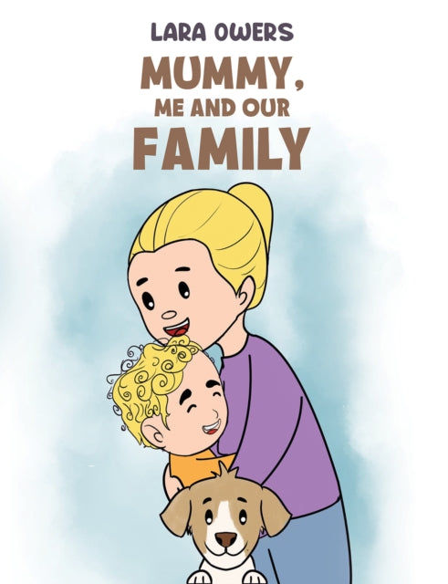 Mummy, Me and Our Family
