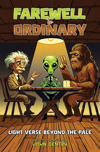 Farewell to Ordinary: Light Verse Beyond the Pale