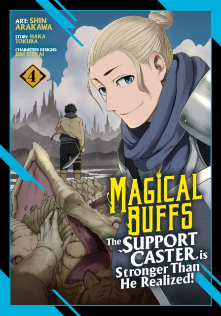 Magical Buffs: The Support Caster is Stronger Than He Realized! (Manga) Vol. 4
