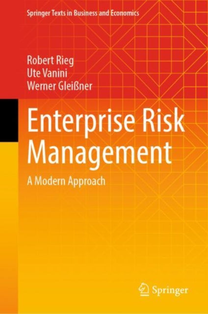 Enterprise Risk Management: A Modern Approach
