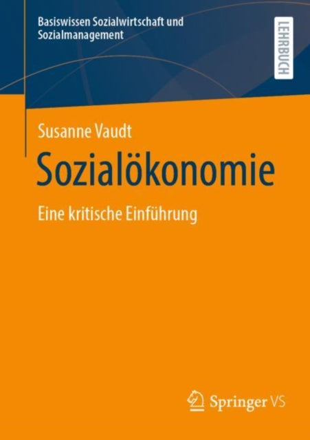 Sozialokonomie: Eine kritische Einfuhrung