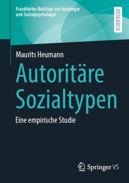 Autoritare Sozialtypen: Eine empirische Studie