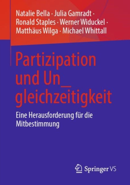 Partizipation und Un_gleichzeitigkeit: Eine Herausforderung fur die Mitbestimmung