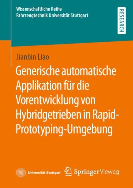 Generische automatische Applikation fur die Vorentwicklung von Hybridgetrieben in Rapid-Prototyping-Umgebung