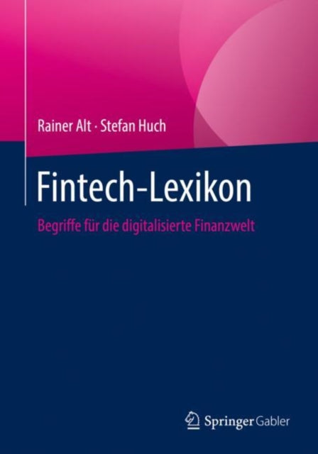 Fintech-Lexikon: Begriffe fur die digitalisierte Finanzwelt