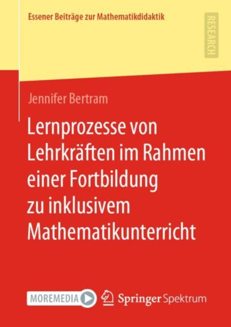 Lernprozesse von Lehrkraften im Rahmen einer Fortbildung zu inklusivem Mathematikunterricht
