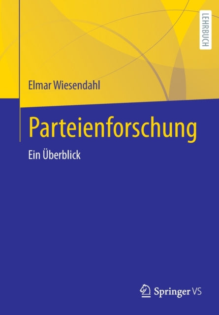 Parteienforschung: Ein Uberblick
