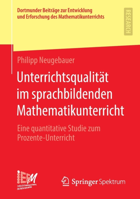 Unterrichtsqualitat im sprachbildenden Mathematikunterricht: Eine quantitative Studie zum Prozente-Unterricht