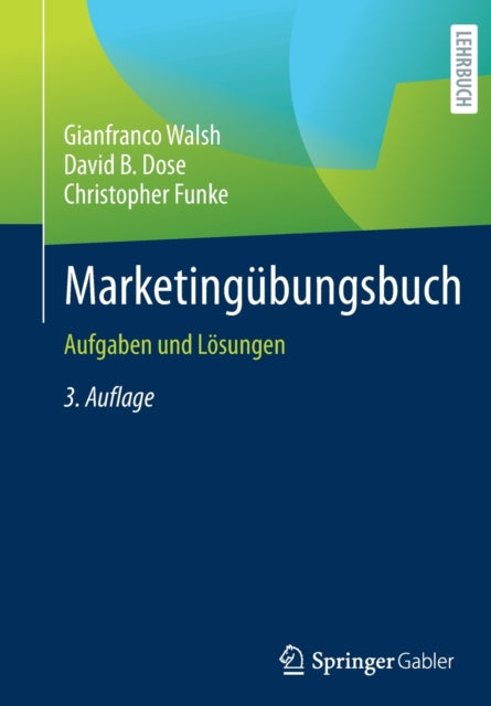 Marketingubungsbuch: Aufgaben und Losungen