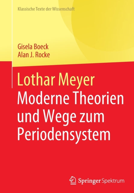 Lothar Meyer: Moderne Theorien und Wege zum Periodensystem