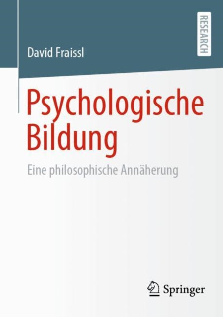 Psychologische Bildung: Eine philosophische Annaherung