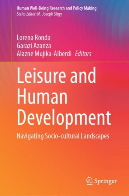Leisure and Human Development: Navigating Socio-cultural Landscapes