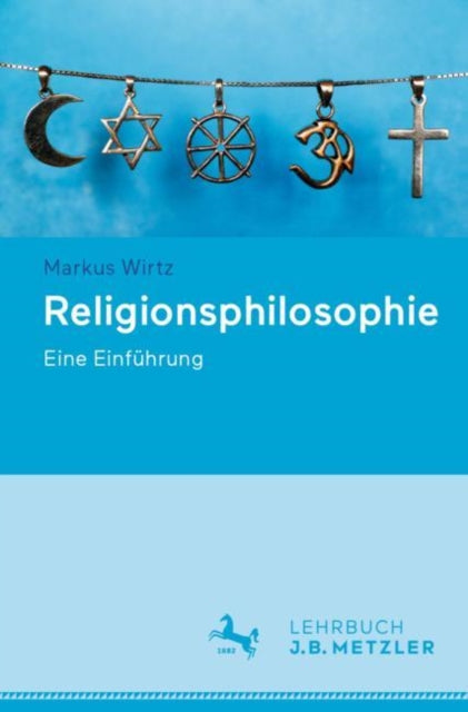 Religionsphilosophie: Eine Einfuhrung