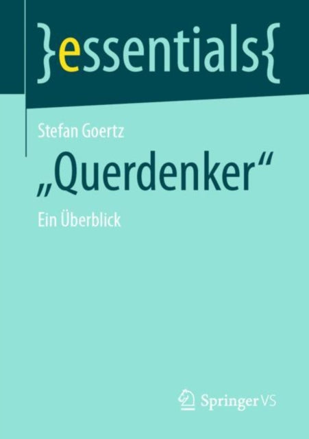 "Querdenker": Ein Uberblick