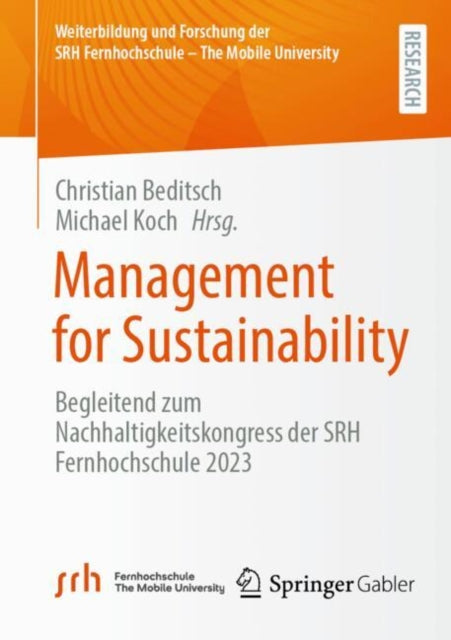 Management for Sustainability: Begleitend zum Nachhaltigkeitskongress der SRH Fernhochschule 2023