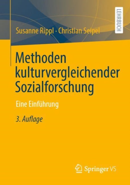 Methoden kulturvergleichender Sozialforschung: Eine Einfuhrung