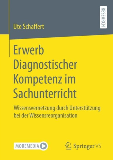 Erwerb Diagnostischer Kompetenz im Sachunterricht: Wissensvernetzung durch Unterstutzung bei der Wissensreorganisation