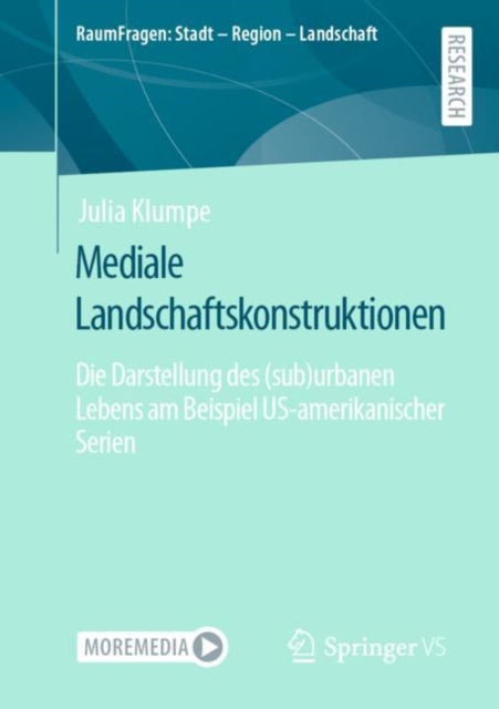 Mediale Landschaftskonstruktionen: Die Darstellung des (sub)urbanen Lebens am Beispiel US-amerikanischer Serien