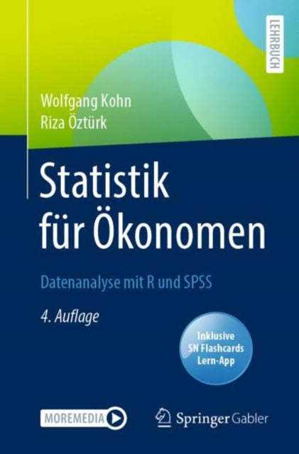 Statistik fur Okonomen: Datenanalyse mit R und SPSS