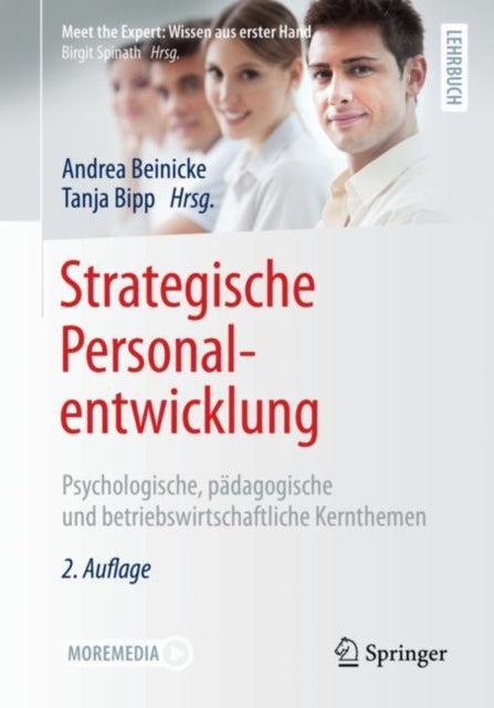 Strategische Personalentwicklung: Psychologische, padagogische und betriebswirtschaftliche Kernthemen