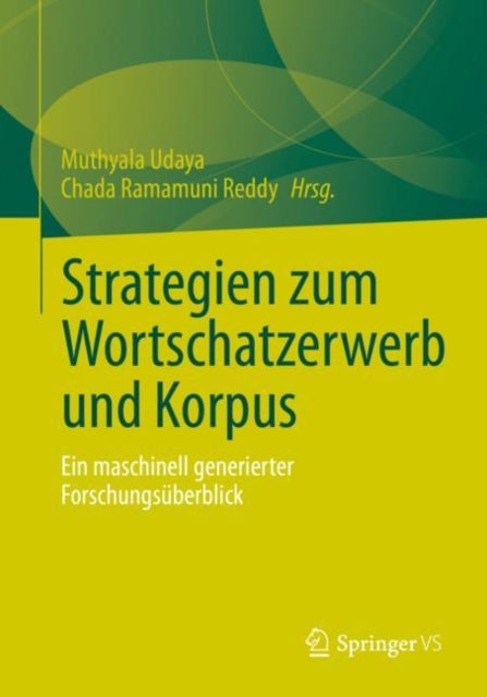 Strategien zum Wortschatzerwerb und Korpus: Ein maschinell generierter Forschungsuberblick