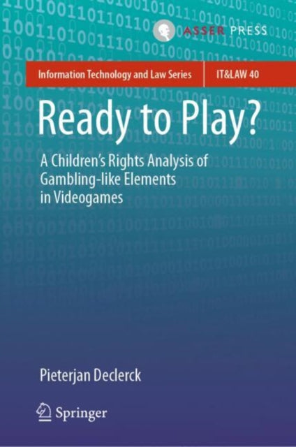 Ready to Play?: A Children’s Rights Analysis of Gambling-like Elements in Videogames