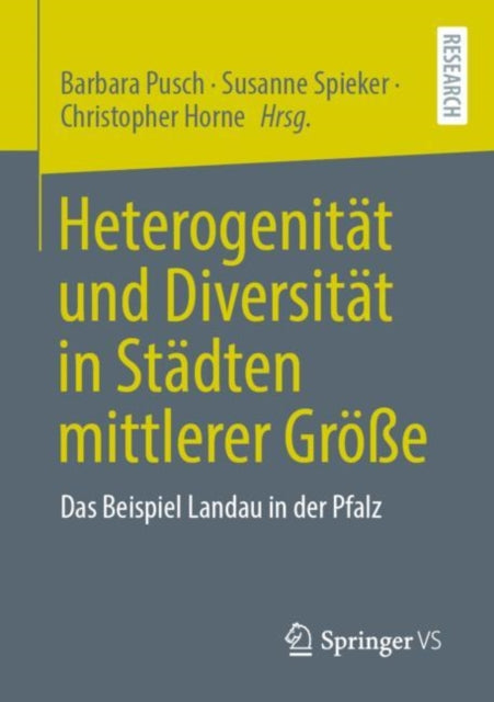 Heterogenitat und Diversitat in Stadten mittlerer Große: Das Beispiel Landau in der Pfalz