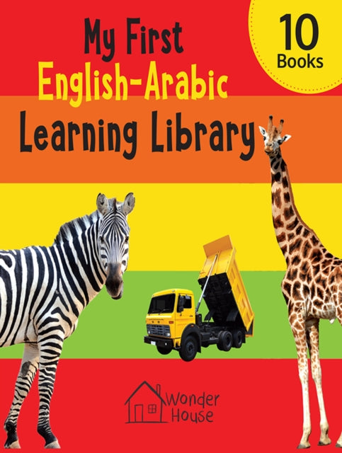 My First English-Arabic Learning Library: Bilingual Boxset of 10 which covers Basic Concepts and Everyday Topics
