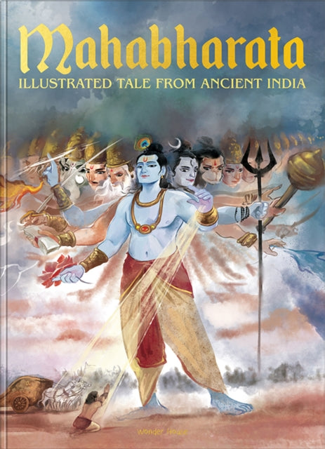 Mahabharata : Illustrated Tales From Ancient India: Deluxe Edition
