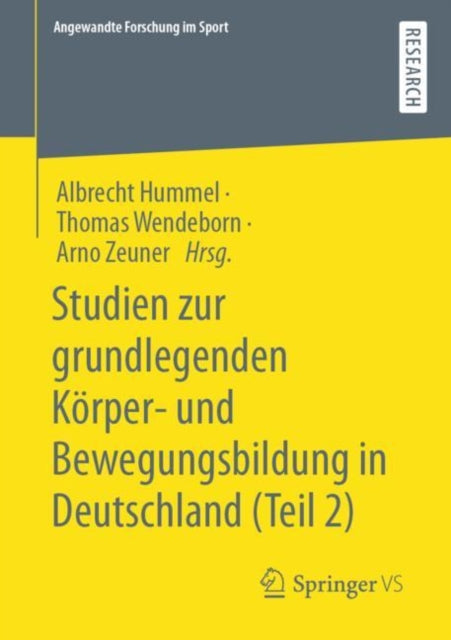 Studien zur grundlegenden Korper- und Bewegungsbildung in Deutschland (Teil 2)