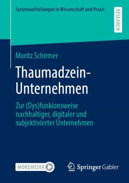 Thaumadzein-Unternehmen: Zur (Dys)funkionsweise nachhaltiger, digitaler und subjektivierter Unternehmen
