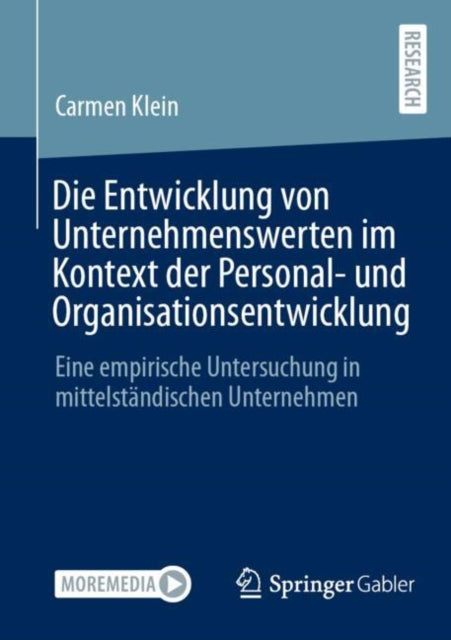 Die Entwicklung von Unternehmenswerten im Kontext der Personal- und Organisationsentwicklung: Eine empirische Untersuchung in mittelstandischen Unternehmen