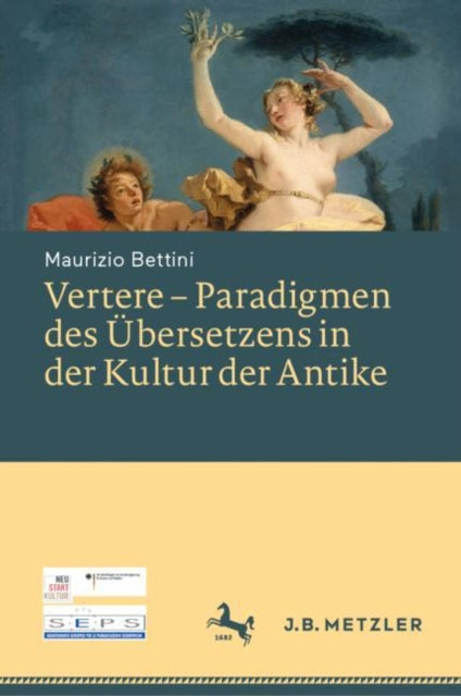 Vertere – Paradigmen des Ubersetzens in der Kultur der Antike