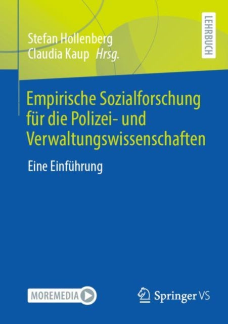 Empirische Sozialforschung fur die Polizei- und Verwaltungswissenschaften: Eine Einfuhrung