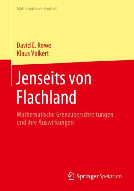Jenseits von Flachland: Mathematische Grenzuberschreitungen und ihre Auswirkungen