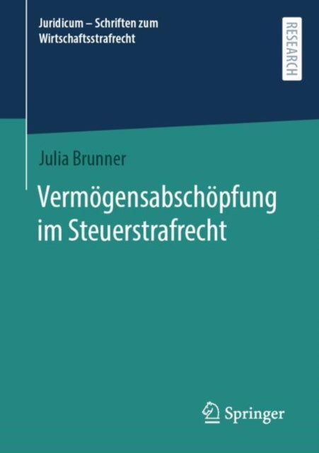 Vermogensabschopfung im Steuerstrafrecht