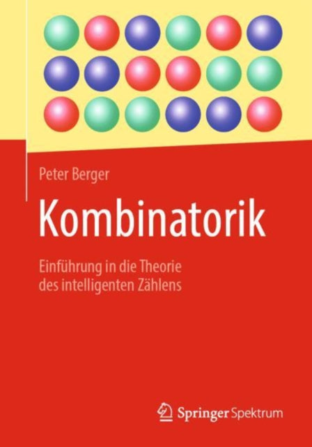 Kombinatorik: Einfuhrung in die Theorie des intelligenten Zahlens