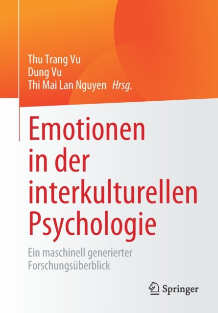 Emotionen in der interkulturellen Psychologie: Ein maschinell generierter Forschungsuberblick