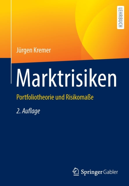Marktrisiken: Portfoliotheorie und Risikomaße