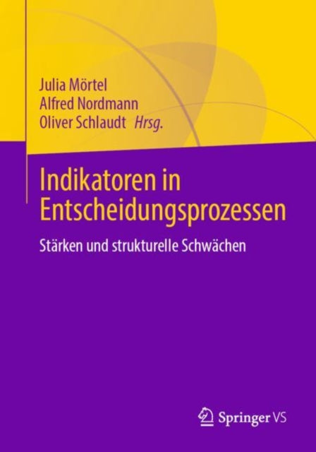 Indikatoren in Entscheidungsprozessen: Starken und strukturelle Schwachen