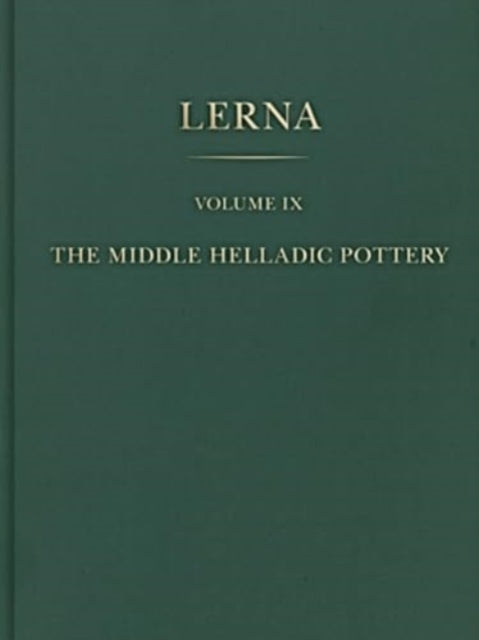 The Middle Helladic Pottery (2-volume set)