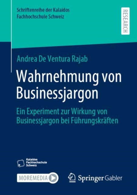 Wahrnehmung von Businessjargon: Ein Experiment zur Wirkung von Businessjargon bei Fuhrungskraften