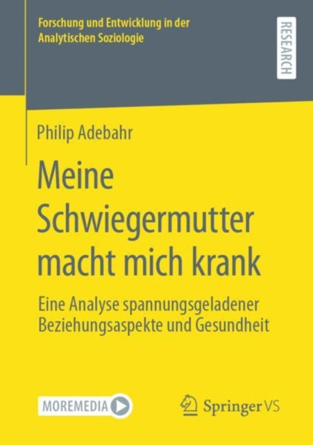 Meine Schwiegermutter macht mich krank: Eine Analyse spannungsgeladener Beziehungsaspekte und Gesundheit