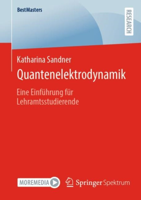 Quantenelektrodynamik: Eine Einfuhrung fur Lehramtsstudierende