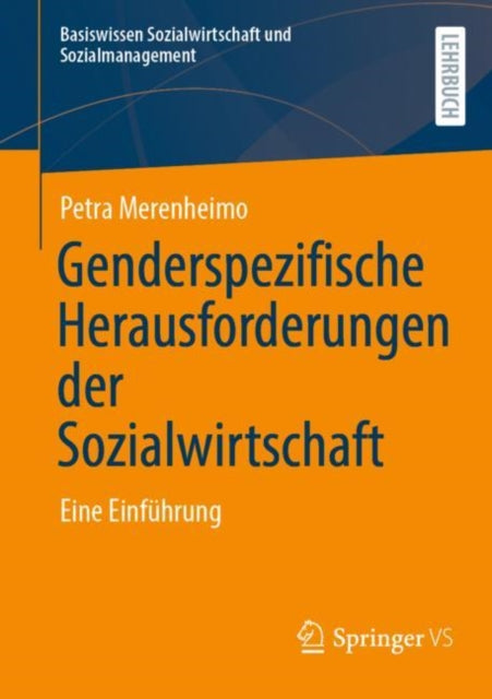 Genderspezifische Herausforderungen der Sozialwirtschaft: Eine Einfuhrung