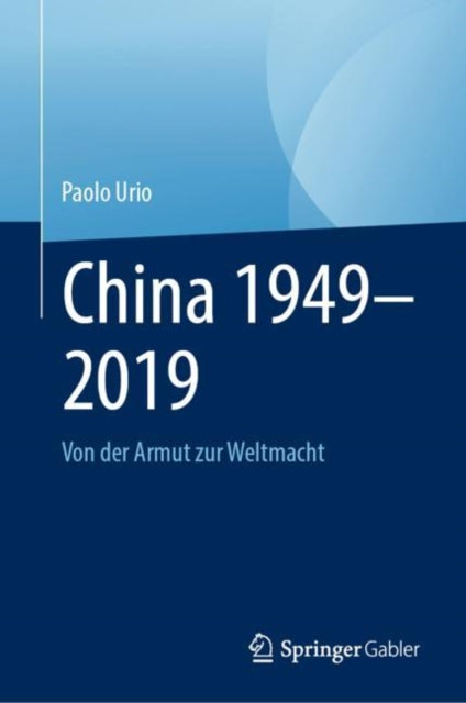 China 1949–2019: Von der Armut zur Weltmacht