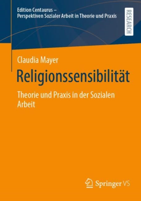 Religionssensibilitat: Theorie und Praxis in der Sozialen Arbeit