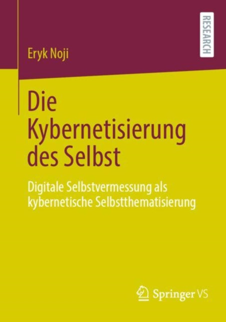 Die Kybernetisierung des Selbst: Digitale Selbstvermessung als kybernetische Selbstthematisierung