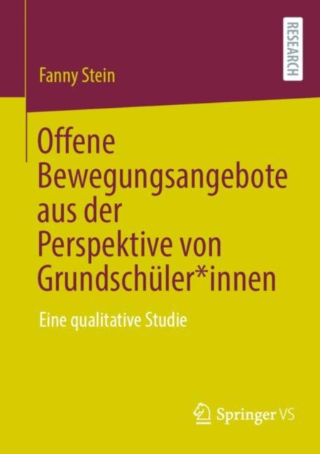 Offene Bewegungsangebote aus der Perspektive von Grundschuler*innen: Eine qualitative Studie