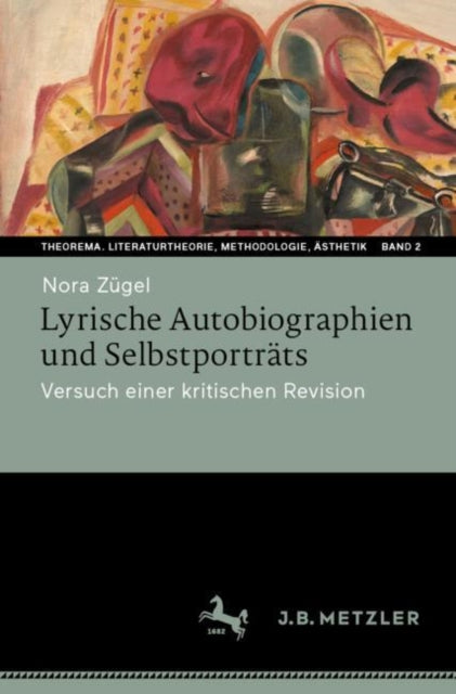 Lyrische Autobiographien und Selbstportrats: Versuch einer kritischen Revision